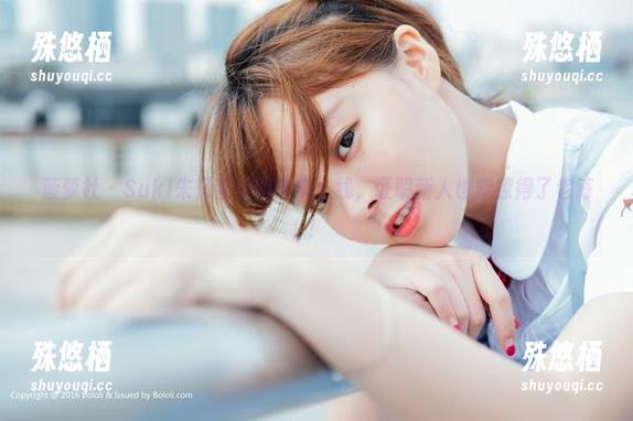 菠萝社 - Suki朱忆音美图合集上线，证明新人也能撩得了老练！